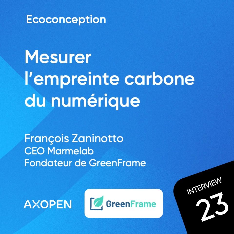 greenframe marmelab interview ecoconception françois zaninotto