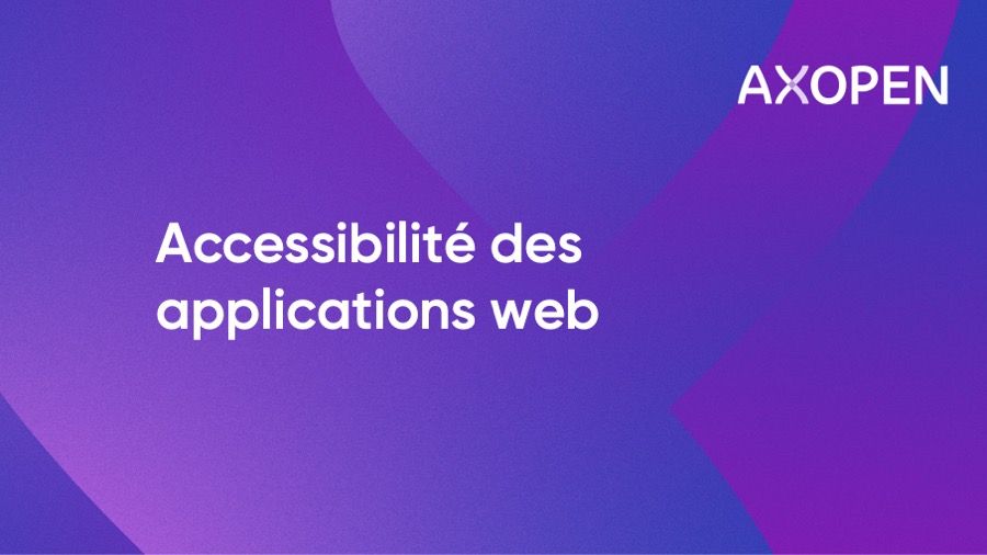 accessibilité application web 