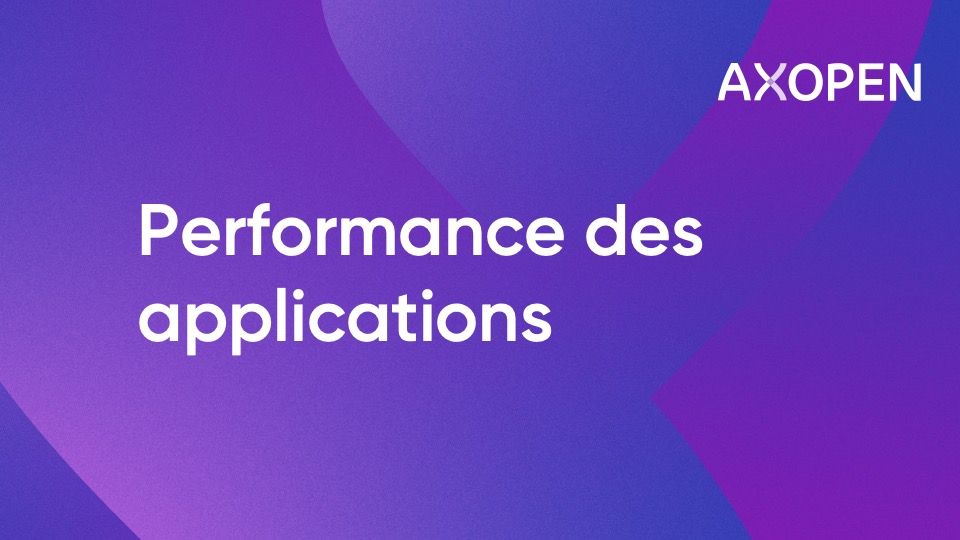 Performance des applications