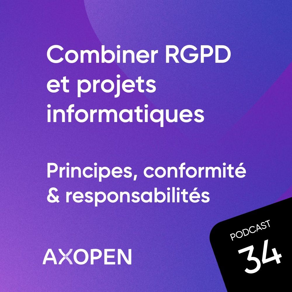 AXOPEN_Podcast34_Carre_RGPD_Informatique.jpg