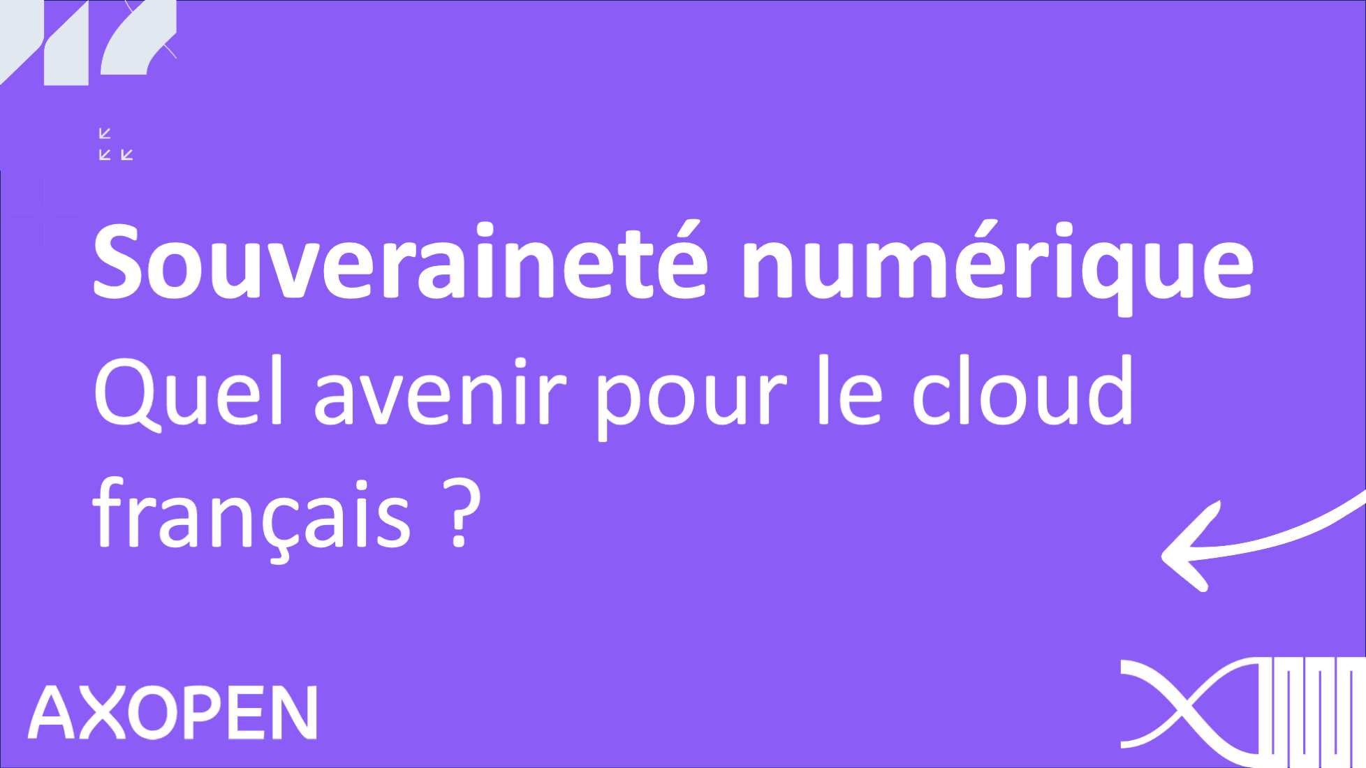 Souveraineté numérique : quel avenir pour le cloud français ?
